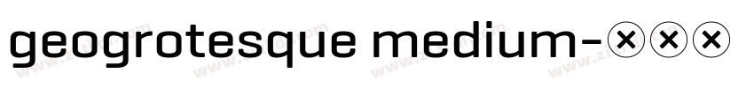 geogrotesque medium字体转换